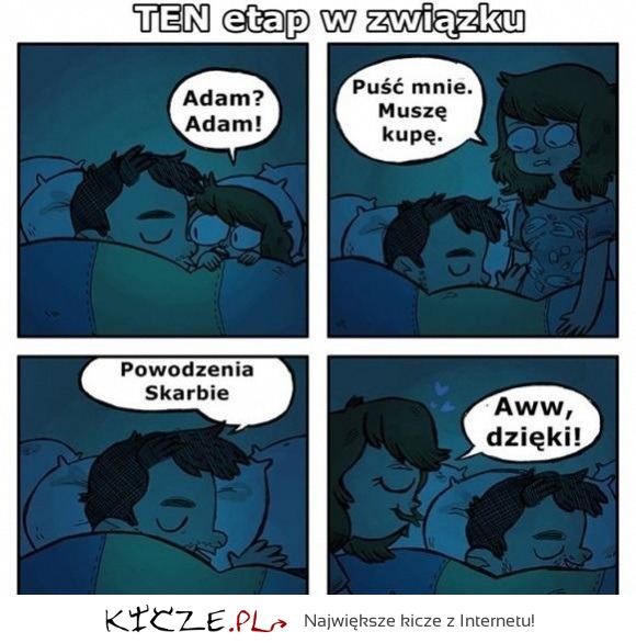 Hahaha ADAM chyba nie skleił tylko dlatego, że spał... XD