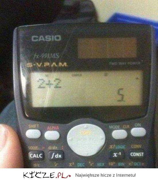 Mój kalkulator  mnie oszukuje