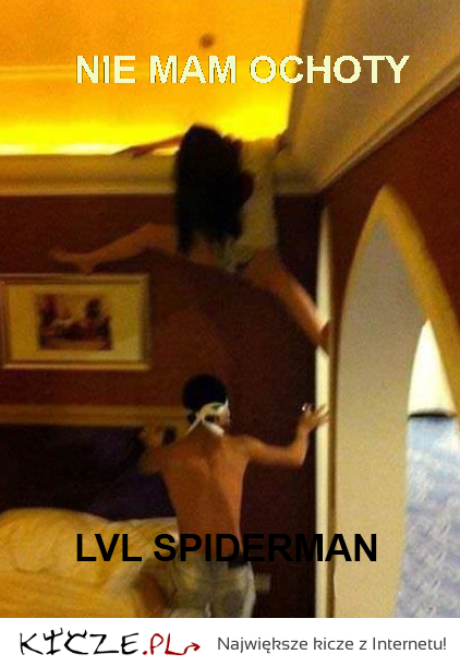 Spiderwoman nie ma ochoty