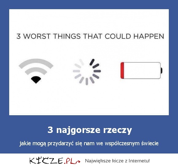 Trzy najgorsze rzeczy