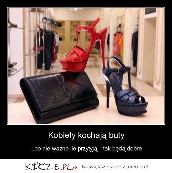 Kobiety kochają buty! Wiesz dlaczego?!
