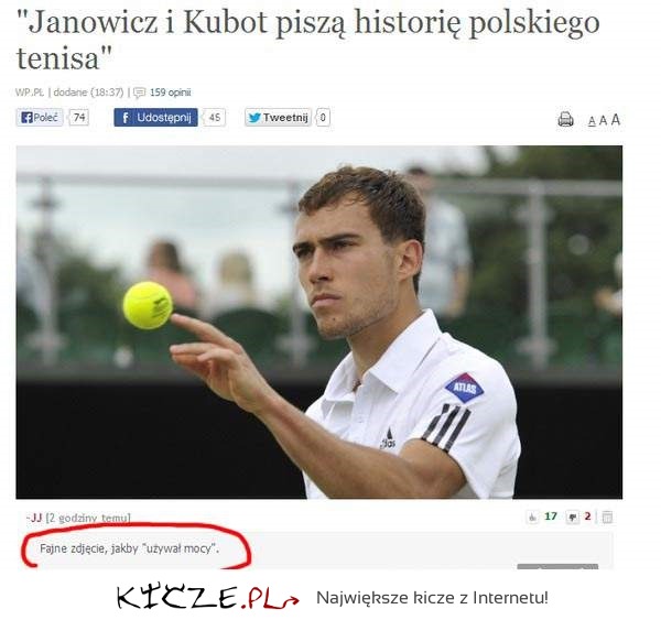 Janowicz ma moc jak Yoda